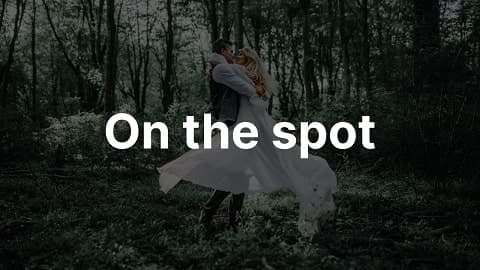 On the spot